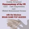 Basics and Beyond ® Neuroanatomy and Sensory Re-education of the UE