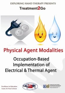 Physical Agent Modalities: Occupation-Based Implementation of Thermal and Electrical Agents