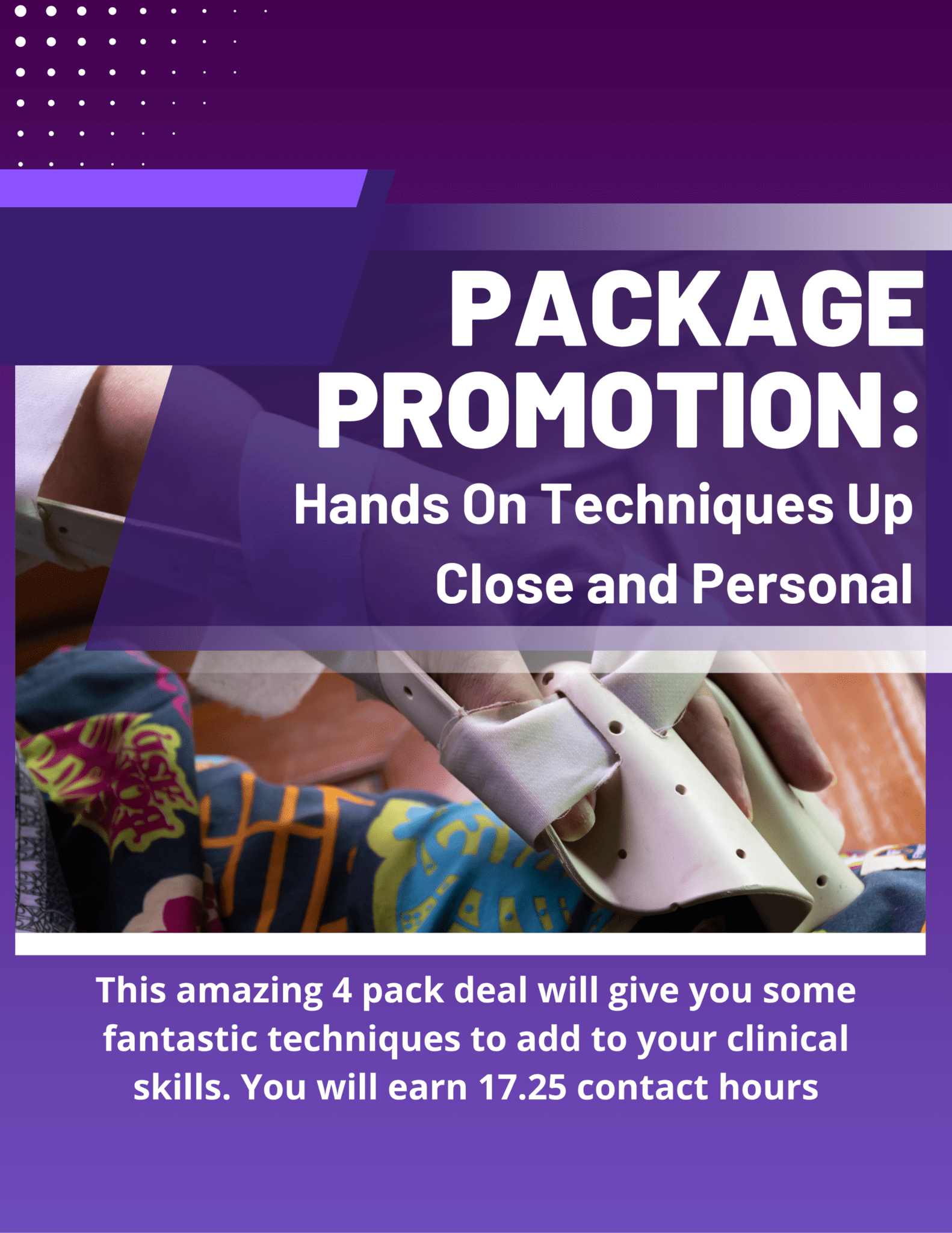 Package Promotion: Hands On Techniques Up Close and Personal