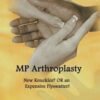 MCP Arthroplasty: New Knuckles?  Or an Expensive Flyswatter!