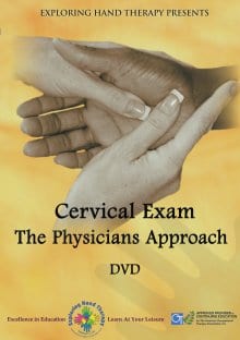 Cervical Spine Exam: The Physicians Approach To Differential Diagnosis
