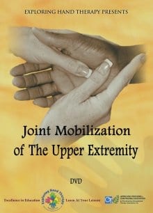 Joint Mobilization of the Upper Extremity