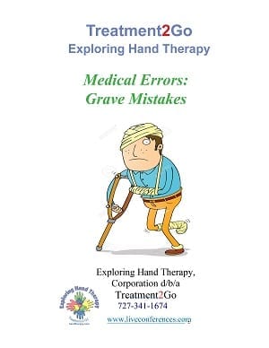 Medical Errors:  Grave Mistakes – Occupational Therapy